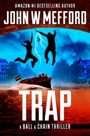 [A Ball & Chain Thriller 08] • Trap